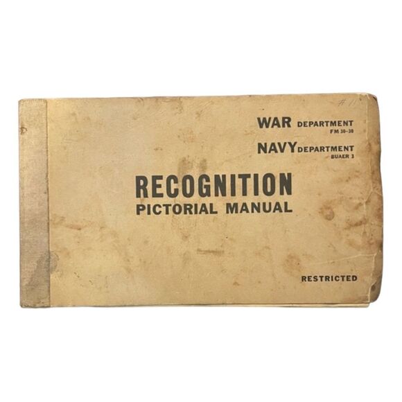 WWII Aircraft FM 30-30/Navy Dept BUAER 3 Recognition Pictorial Manual dated 1943 - Picture 1 of 16